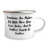 Unique Grandma, Grandmas Are Mothers, But With More Sleep, Fewer Rules, And An Endless, Grandma 12oz Camper Mug From Granddaughter view 2