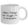 Cheap Grandma, When Things Get Tough, I Go To Grandma, Mother's Day 11oz 15oz Mug For Grandma view 2