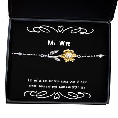 Reusable Wife, Let me be The one who Takes Care of Your Heart, Mind and Body Each and Every Day, Christmas Sunflower Bracelet for Wife
