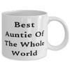 Aunt For, Best Auntie Of The Whole World, Inspirational Aunt 11oz 15oz Mug, Cup From Niece view 2