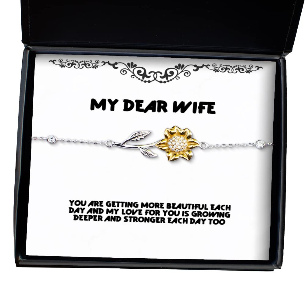 Best Wife, You are Getting More Beautiful Each Day and My Love for You is, Reusable Sunflower Bracelet for Wife from Husband