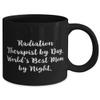 Unique Mom, Radiation Therapist by Day. World's Best Mom by Night, Beautiful Mother's Day 11oz 15oz Mug From Mother view 2