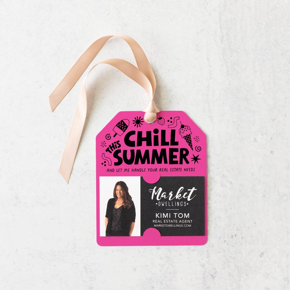 "Chill this Summer" Real Estate | Pop By Gift Tags | 111-GT001