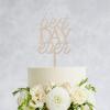 Best Day Ever Wedding Cake Topper,Rustic Wood Cake Topper for Engagement Anniversary Wedding Party Favor Decoration Supplies Accessories view 2