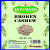 Back2Natural Broken Cashew Nuts | Kaju 7oz view 1