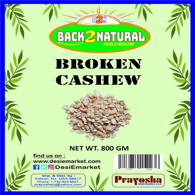 Back2Natural Broken Cashew Nuts | Kaju 800gm