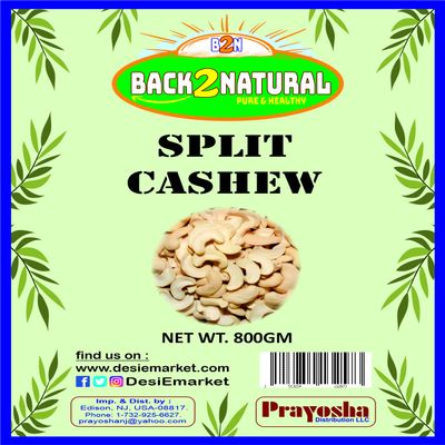 Back2Natural Split Cashew - 800gm