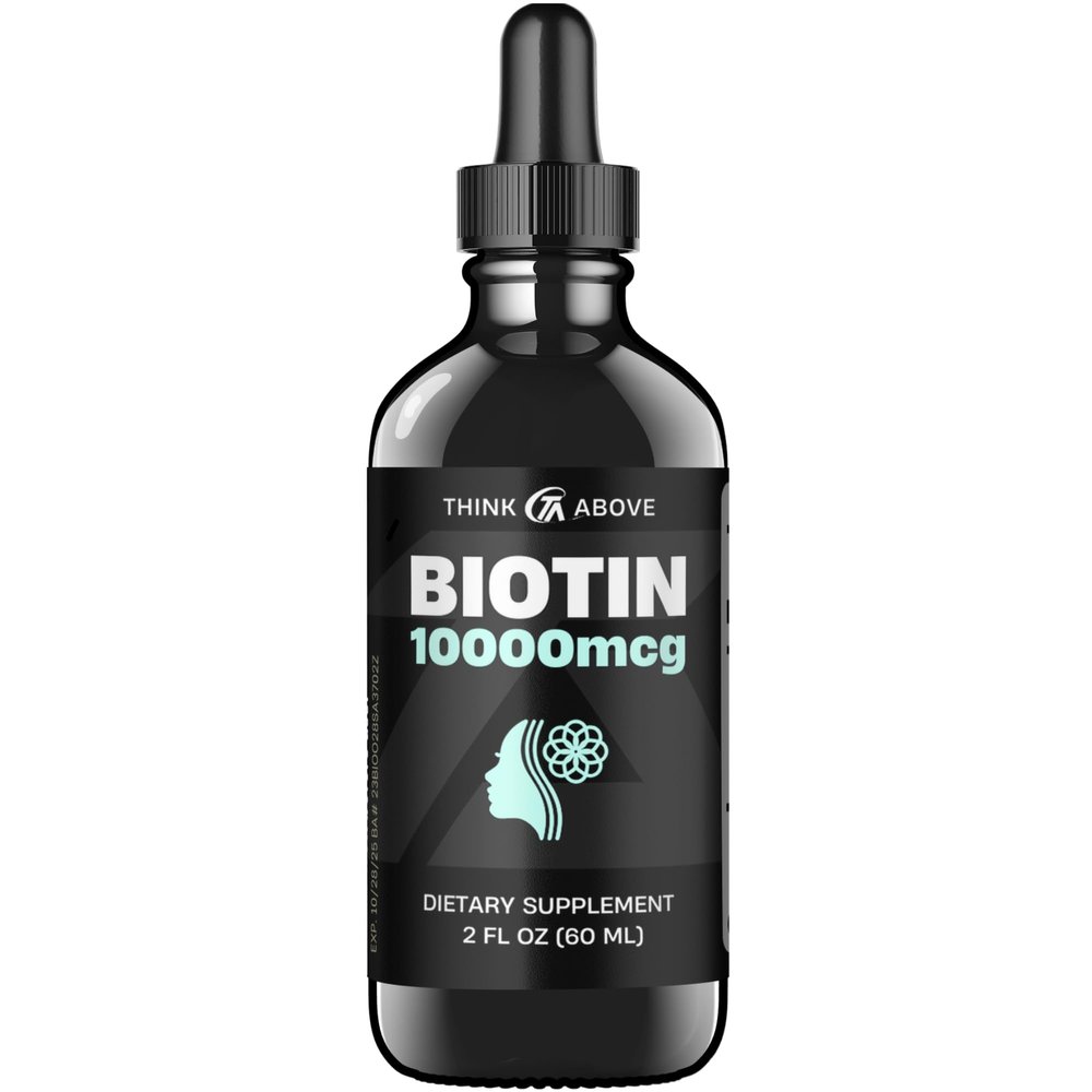 Think Above Liquid Biotin 10,000 mcg with Vitamin C High Potency Hair, Skin & Nail Support Fast Absorption Biotin Drops 60 Day Supply 2 oz