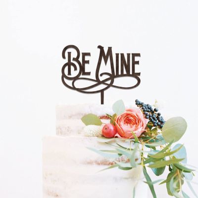 Be Mine Brown Wood Wedding Cake Topper Mr And Mrs Wedding Cake Topper Gold Wedding Cake Topper Personalized Cake Topper Funny Cake Toppers for Wedding