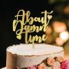 About Damn Time Wedding Cake Topper Mr And Mrs Cake Topper For Wedding Married Anniversary Cake Topper Custom Last Name Rustic Cake Topper Anniversary Gold Acrylic Cake Topper view 1