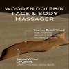 AROMATICA Wooden Dolphin Face and Body Massage Tool | Bosnian Beech Wood Gua Sha Massage Tool | Eliminates Puffiness and Promotes Healthier Body Circulation view 2