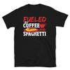 Miss Saliha Fueled By Coffee and Spaghetti - Italian Pasta T-Shirt view 1