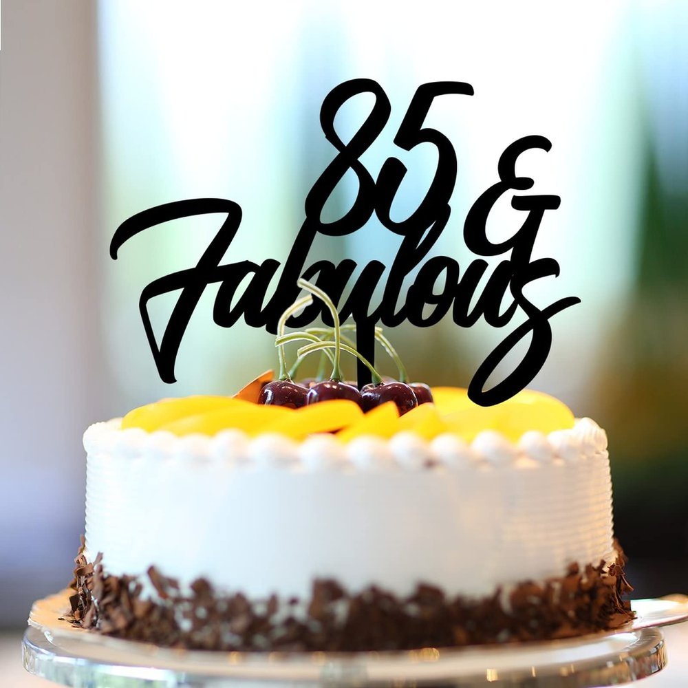 85th Happy Birthday Decorations Happy Birthday Cake Topper 85 & Fabulous Customize Name Any Age Number 85 Years Old 85th Anniversary Birthday Present For Him Her Acrylic Black