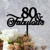 80 & Fabulous Cake Toppers Custom Happy Birthday Personalized Cake Topper Black Acrylic Birthday Party Decorations Happy Birthday Topper Happy Birthday Gift to Boys Girls Friend Cake Toppers view 4