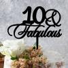 10 & Fabulous Cake Toppers Custom Cake Topper for Anniversary Birthday Decor Black Acrylic Happy Birthday Party Decorations Cake Toppers Happy Birthday Gift to Boys Girls Friend Cake Toppers view 4