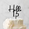 Hello 15 Cake Topper Black Acrylic Happy Birthday Cake Toppers Party Supplies Custom Birthday Cake Topper Birthday Decorations Happy Birthday Gift to Children Adults Men Women Cake Toppers view 3