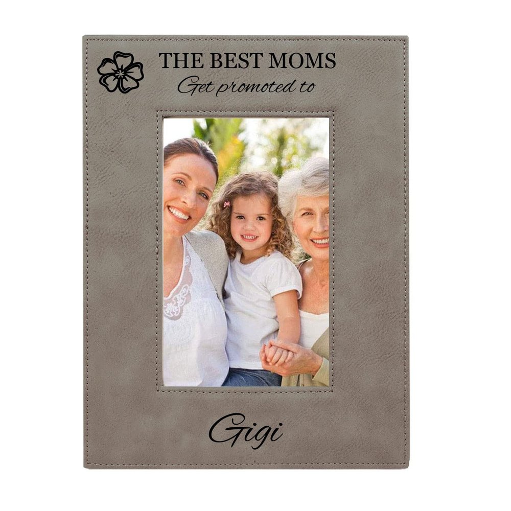 CustomGiftsNow The Best Moms Get Promoted to Gigi Grey Leatherette Wall Hanging/Tabletop 4x6 Landscape Vertical Picture Group Family New Grandchild Baby Photo Frame