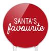 Acrylic Santa's Favourite Cake Topper Party Decoration for Wedding Anniversary Birthday Graduation view 3