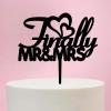 Finally Mr Mrs Wedding Cake Topper, Vow Renewal Cake Topper, Finally Mr Mrs Anniversary Cake Topper, Unique Gift for Wedding Engagement Anniversary, Black view 2