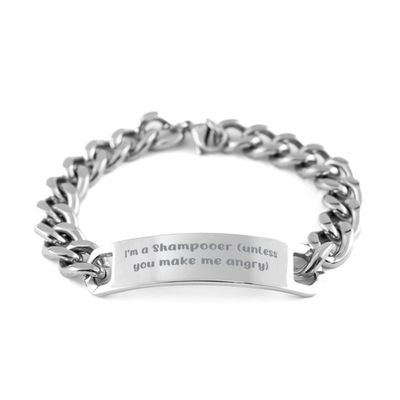 Useful Shampooer Gifts, I'm a Shampooer (Unless You Make me Angry), Shampooer Cuban Chain Bracelet from Team Leader, Vacuum Cleaner, Broom, Mop, Duster, Cleaning Supplies, Household Cleaning