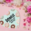 Andaz Press Valentine's Day Heart Shaped Box With Lid, Funny Donut Ever Let Me Go Reusable Heart Shaped Valentines Box For Donuts, Dessert Treat Box, Reusable Food Safe No Oil Spotting, 8"X6", 1-Pack view 2