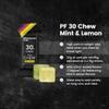 Precision Fuel PF30 Chew Energy Chews - Carbohydrate Fuel for Endurance, Lightweight & Portable, 30g Carbs - Ideal for Long Runs, Rides & Workouts - Mint & Lemon Flavour (15 Chews) view 3