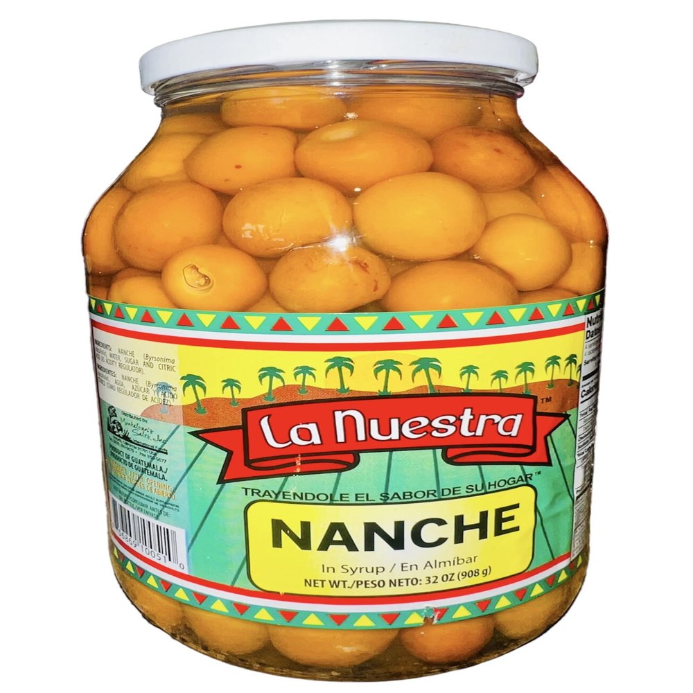NANCES O NANCHES LA NUETRA 32ONZAS
