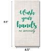 Etiquette Guest Towels Disposable Bathroom Paper Napkins 32 Count 8.5"x 4.5" (Wash Your Hands) view 3