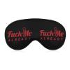 Fuck Me Already Sleep Mask Durable Blindfold Soft Eye Mask Covers with Adjustable Strap for Men Women view 1