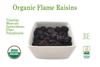Organic Flame Raisins Seedless No added Sugar, Non GMO, Vegan, Pesticide Free Unsulfured Vegan Bulk US Grown, by Baltoro Foods (7LB) view 3