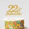 22 & Fabulous Cake Toppers Gold Glitter, Happy 22nd Birthday Cake Topper Cheers to 22 Years Old Bday Decoration, Twenty-two and Fabulous Cake Decorations for 22nd Birthday Anniversary Party view 4