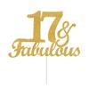17 & Fabulous Cake Toppers Gold Glitter, Happy 17th Birthday Cake Topper Cheers to 17 Years Old Bday Decoration, Seventeen and Fabulous Cake Decorations for 17th Birthday Anniversary Party view 1