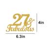 27 & Fabulous Cake Toppers Gold Glitter, Happy 27th Birthday Cake Topper Cheers to 27 Years Old Bday Decoration, Twenty-seven and Fabulous Cake Decorations for 27th Birthday Anniversary Party view 2