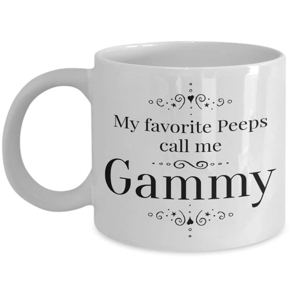 My Favorite Peeps Call Me Gammy, My Favorite Peeps Call Me Gammy Mug, My Favorite Peeps Call Me Gammy Coffee Cup, My Favorite Peeps Call Me Gammy Tea