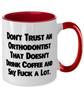 Funny Orthodontist Two Tone 11oz Mug, Don't Trust an Orthodontist That Doesn't, Present For Men Women, Cute Gifts From Coworkers, Braces, Smile, Dental health, Toothbrush, Toothpaste, Floss view 2