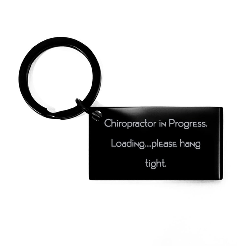 Perfect Chiropractor Gifts, Chiropractor in Progress. Loading..., Graduation Gifts, Keychain for Chiropractor from Team Leader, Chiropractic Care, Spinal Manipulation, Alternative Medicine, Pain