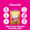Flourish Protein Pancake & Waffle Mix, with Whey Protein & Flax Seed, No Added Sugar, High in Protein & Fiber - Just Add Water - Birthday Cake Flavour, 430g (3 Pack) - Made in Canada view 2