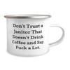 Epic Janitor Gifts, Don't Trust a Janitor That Doesn't Drink Coffee and Say, Janitor 12oz Camper Mug From Friends, For Friends, Vacuum, Mop, Bucket, Gloves, Rags, Cleaner view 2