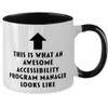 This is What an Awesome Accessibility Program Manager, Funny, Cheap, Inappropriate, Gift for, Black Two-Tone, Accessibility Program Manager Coffee Mug view 2