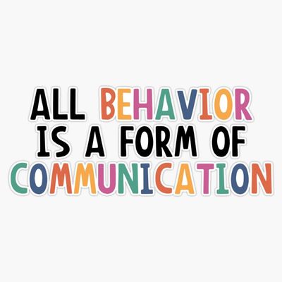All Behavior is A Form of Communication, Applied Behavior Analysis, Bcba Gift, Aba Therapy Gift,Social Worker Mom Gift Sticker Vinyl Decal Bumper Sticker 5"