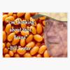 Bill Foster Baked Beans Always Thinking About Thos Beans Sticker Vinyl Decal Bumper Sticker 5" view 1