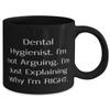 Appreciation Dental hygienist Gifts, Dental Hygienist. I'm not, Motivational Birthday 11oz 15oz Mug For Men Women From Boss, Toothbrush, Toothpaste, Dental floss, Mouthwash, Whitening strips view 2