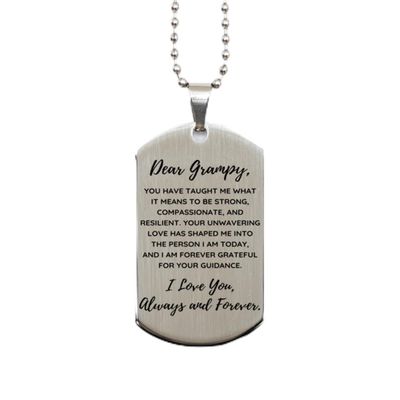 Dear Grampy, Your Unwavering Love Silver Dog Tag, For Grampy, Valentines Birthday Gifts for Grampy, Mother's Day, Father's Day and Christmas Gifts for Grampy