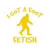 Dark Spark Decals I've Got a Foot Fetish, Big Foot, Sasquatch 5 inch Yellow Indoor Outdoor Vinyl Decal view 1