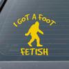 Dark Spark Decals I've Got a Foot Fetish, Big Foot, Sasquatch 5 inch Yellow Indoor Outdoor Vinyl Decal view 2