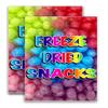 Freeze Dried Snacks (24" X 36") Vinyl Decal Only (Pack of 2) |Sign|Sticker|Poster | Fair Food, Desserts, Sweets, Treats view 1