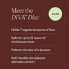 DIVA Disc & DIVA Wash Combo Pack - Comfortable, Reusable Menstrual Disc with Leakproof Shield - Period Disc for Up to 12 Hours of Continuous Wear - Wash for Period Disc - Disc Size Fits Most view 3