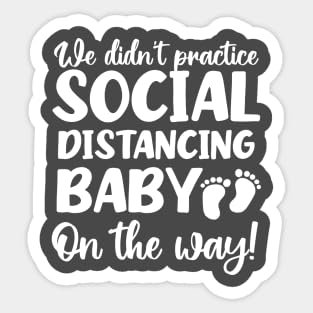 Stickers Vinyl Pregnancy Announcement Shirt | Social Distancing Baby Gift - Vinyl Stickers Laptop Decal Water Bottle Sticker Funny Sticker 20067