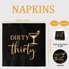 Dirty Thirty Cocktail Napkins Black and Gold Napkins for 30th Birthday Party Paper Napkins Funny 30 Years Old Birthday Celebration Decorations for Women Men 3-Ply view 2
