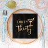 Dirty Thirty Cocktail Napkins Black and Gold Napkins for 30th Birthday Party Paper Napkins Funny 30 Years Old Birthday Celebration Decorations for Women Men 3-Ply view 4